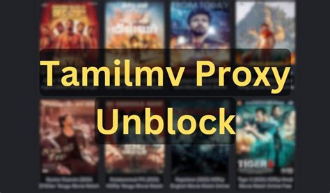 tamil proxy movie|TamilMV Unblock Proxy